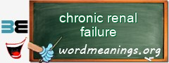WordMeaning blackboard for chronic renal failure